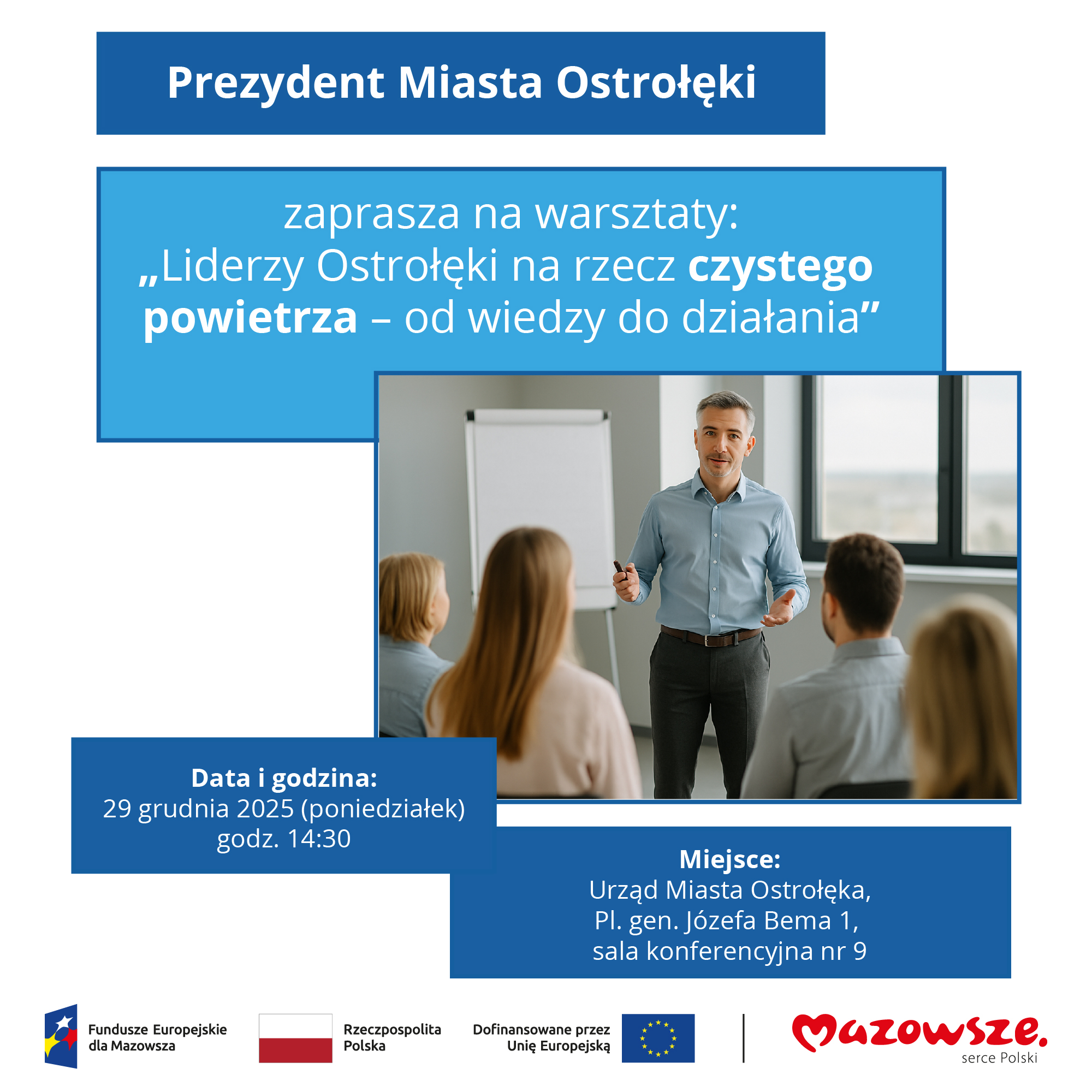 aktualność: Zaproszenie na warsztaty „Liderzy Ostrołęki na rzecz czystego powietrza – od wiedzy do działania”